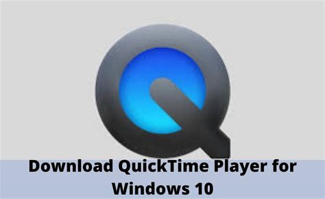 Latest Quicktime Player For Windows 10 Stashokrr