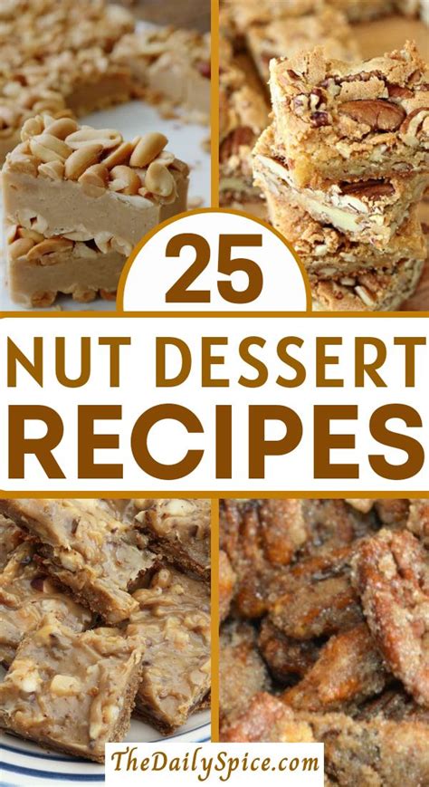 25 Nut Dessert Recipes Perfect For The Holidays The Daily Spice Nut Dessert Nutella Dessert