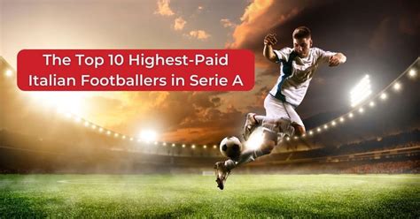 Who is the highest paid player in italy seria a ~ the highest paid players in serie a ranked.… Top 10 Highest-Paid Italian Footballers - The Proud Italian
