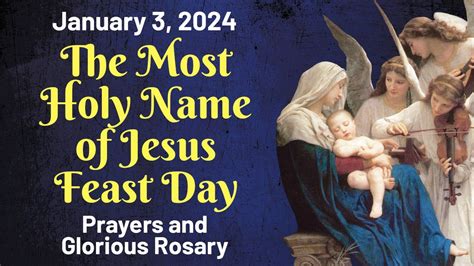 The Most Holy Name Of Jesus Feast Day 💜 Wednesday Rosary And Prayers 💜