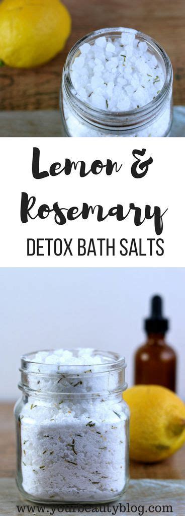 Lemon Rosemary Detox Bath Salt Recipe Bath Salts Diy