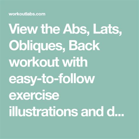 View The Abs Lats Obliques Back Workout With Easy To Follow Exercise