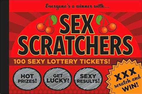 Sex Scratchers 100 Sexy Lottery Tickets To Scratch And Win By Lynne