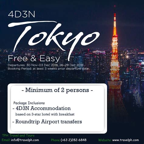 4d3n tokyo free and easy minimum of 2 persons to travel for more inquiries please call landline