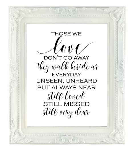 Those We Love Don't Go Away Memorial Sign 8x10 Printable