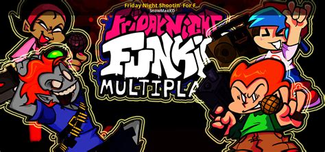 Friday Night Shootin For Fnf Multiplayer Friday Night Funkin Mods