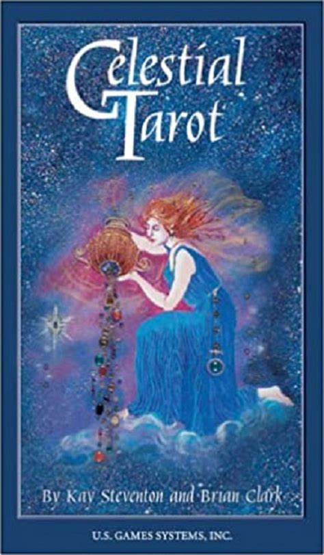 celestial tarot by ray stevens and brain clark, illustrated by u s