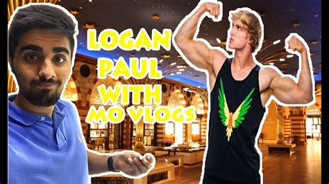 Logan Paul Meets MO Vlogs In Dubai YouTube