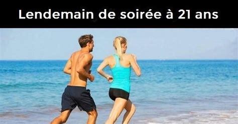 Lendemain de soirée à 21 ans