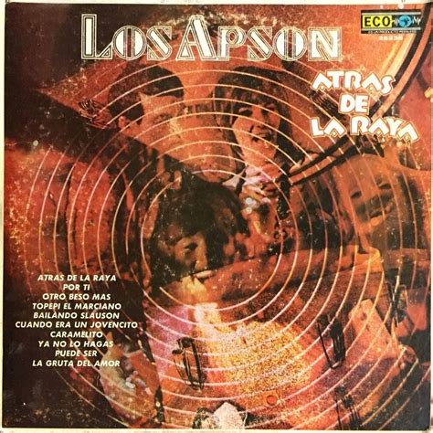 Release “atrás De La Raya” By Los Apson Details Musicbrainz