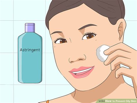 How To Prevent Oily Skin 11 Steps With Pictures Wikihow