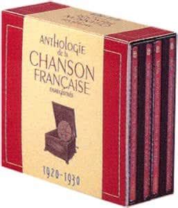 Anthologie de la Chanson Française Enregistrée 1920 1930 Artistes