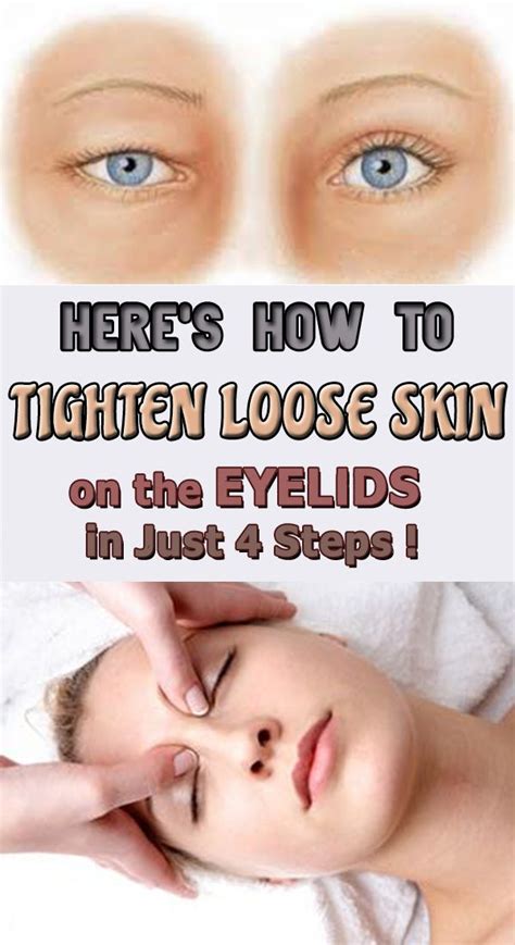 Heres How To Tighten Loose Skin On The Eyelids In Just 4 Steps Best