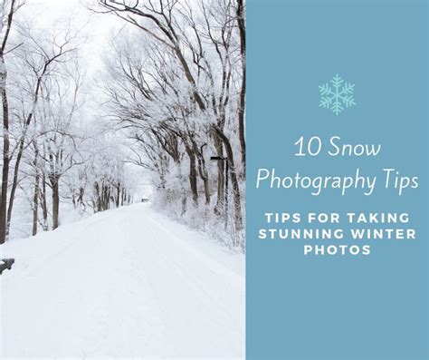 10 Snow Photography Tips Snow Photography Snow Photoshoot