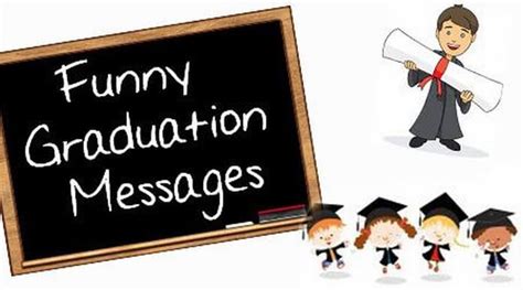 Funny Graduation Messages Funny Graduation Wishes And Quotes Sample