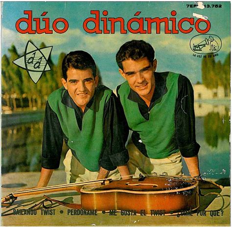 El Duo Dinamico El Final Del Verano - el duo dinamico - Google Search