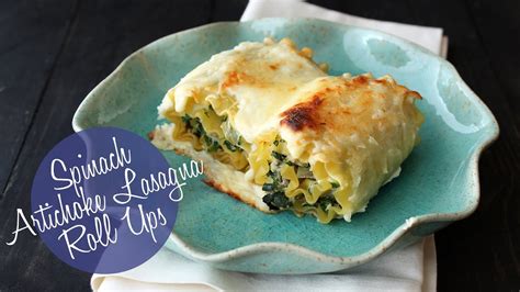Spinach Artichoke Lasagna Roll Ups Youtube
