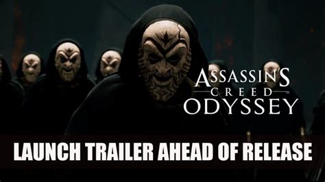 Assassins Creed Odyssey Releases Epic Launch Trailer Fextralife