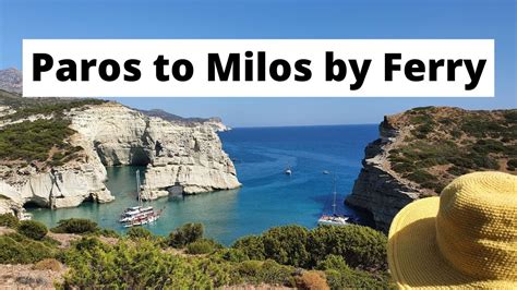 How To Get From Paros To Milos By Ferry 2022 Guide