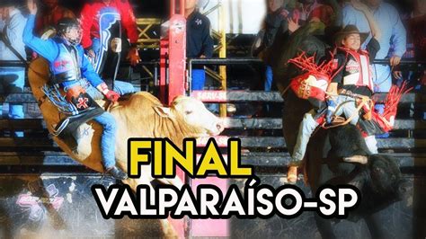 Final Do Rodeio Em Touro De Valpara So Sp Youtube