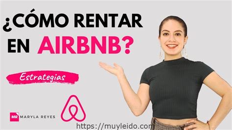 ≫ Alquiler En Airbnb Descubre Cómo Reservar Tu Alojamiento Ideal 2024