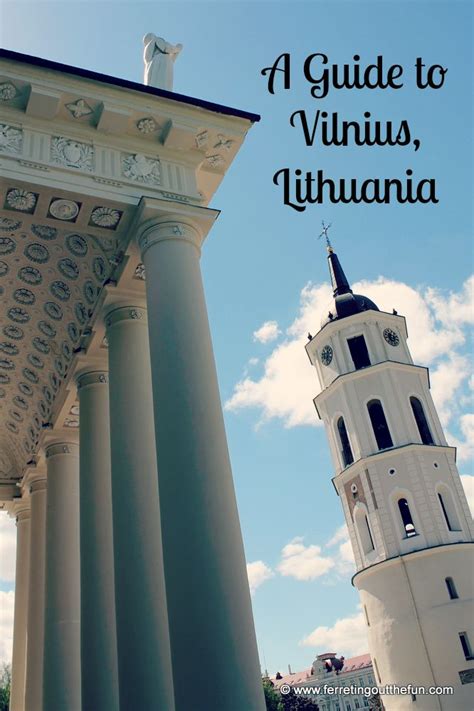 Vilnius Travel Guide Ferreting Out The Fun
