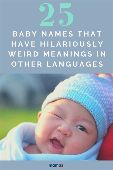 25 Baby Names That Have Weird Meanings In Other Languages Baby Names