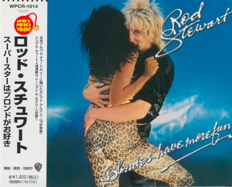 Rod Stewart Blondes Have More Fun 1997 CD Discogs