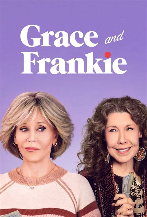 grace and frankie 2015 the poster database tpdb