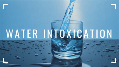 Thirst Beware Of Water Intoxication Water Can Kill