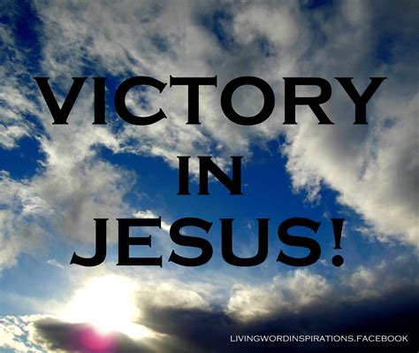 We Have Victory In Jesus