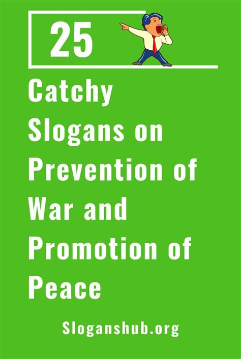 25 Catchy Slogans On Prevention Of War And Promotion Of Peace Catchy