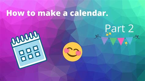 How To Make Calendar Part 2 Youtube