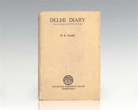 Delhi Diary Gandhi First Edition