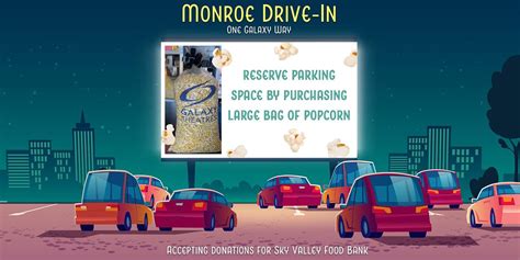 A movie with your favorite source: MONROE DRIVE- IN MOVIE THEATRE at One Galaxy Way, Monroe