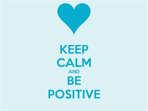 Keep Calm And Be Positive Poster Cindy Keep Calm O Matic