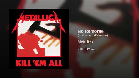 Metallica No Remorse Instrumental Version Youtube