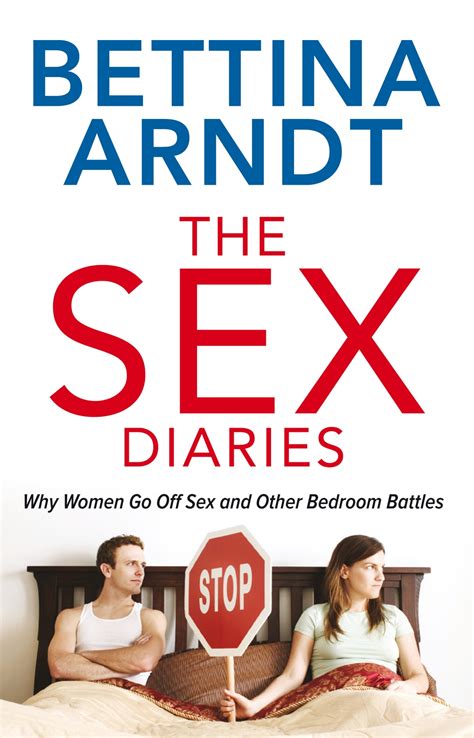 The Sex Diaries Bettina Arndt — Melbourne University Publishing