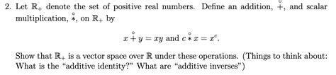 Solved Let Rdenote The Set Of Positive Real Numbers Define