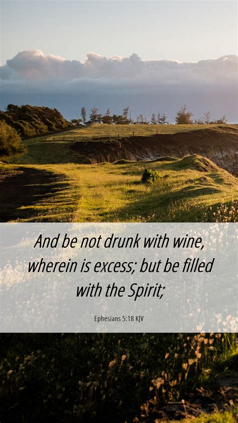 Ephesians 518 Kjv Mobile Phone Wallpaper And Be Not Drunk With Wine