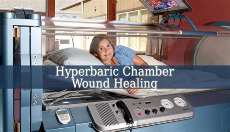 Hyperbaric Chamber Wound Healing Spiritual Experience Wound Healing