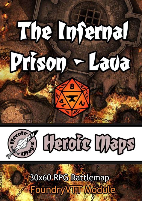 Heroic Maps The Infernal Prison Lava Foundry Vtt Module Heroic