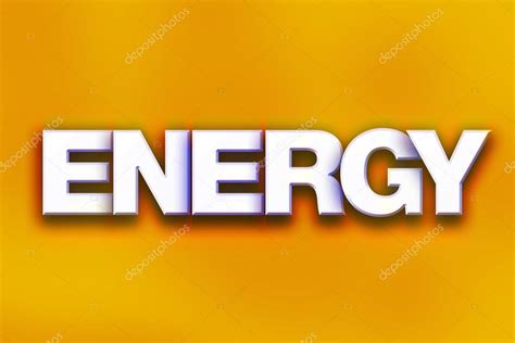 Energy Concept Colorful Word Art Stock Photo By ©enterlinedesign 127609558