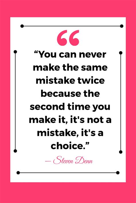 Inspirational Quotes About Mistakes PrettyOpinionated