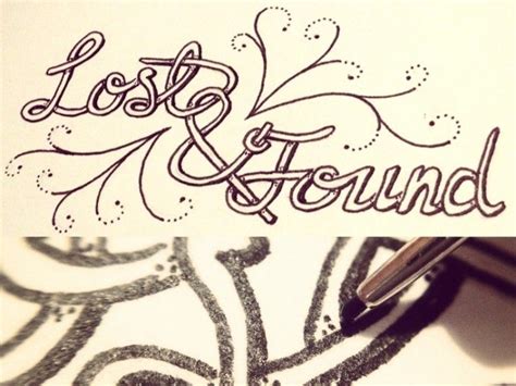 Lettering Lost And Found Lettering Hand Lettering