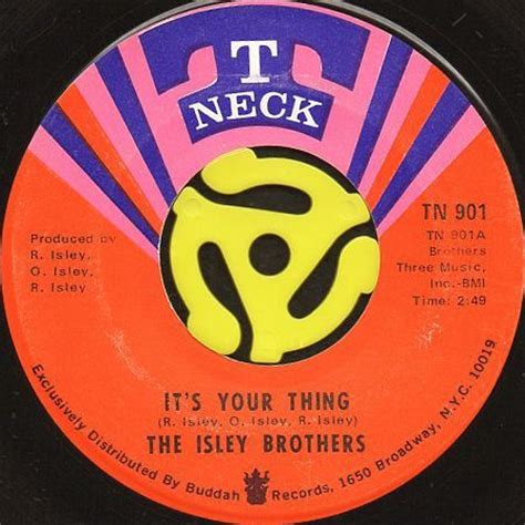 View credits, reviews, tracks and shop for the 1969 vinyl release of it's your thing on discogs. THE ISLEY BROTHERS / IT'S YOUR THING (45's) - Breakwell ...