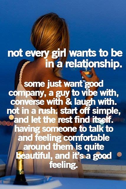 not every girl wants to be in relationship words cute quotes inspirational quotes