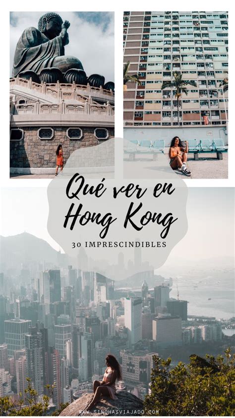 30 Cosas Que Hacer Y Ver En Hong Kong Viaje Por Asia Hong Kong
