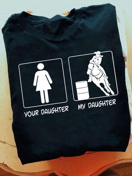 Your Daughter My Daughter Cowgirl Shirt Fridaystuff