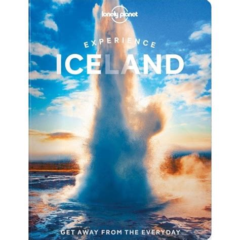Best Of Iceland Travel Guide Published By Lonely Planet